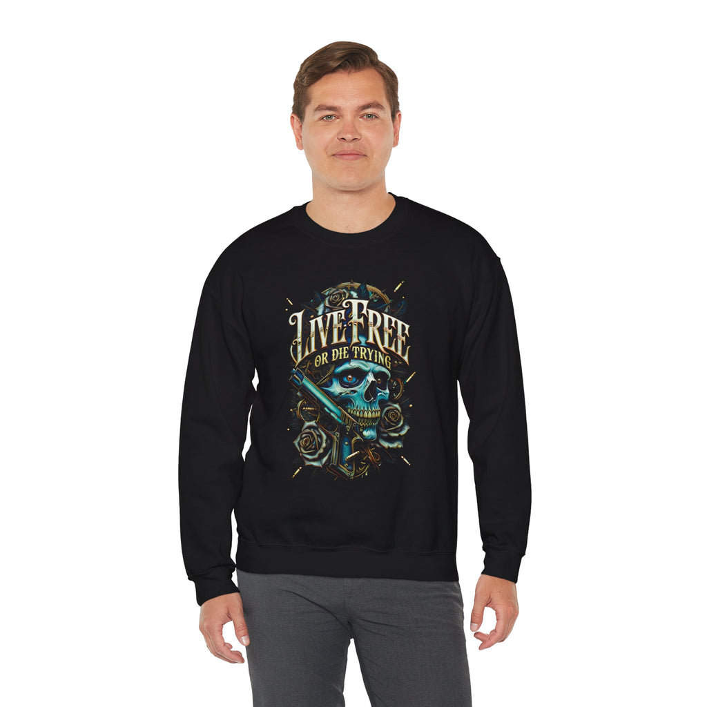 Skull & Roses “Live Free or Die Trying” Crewneck Sweatshirt